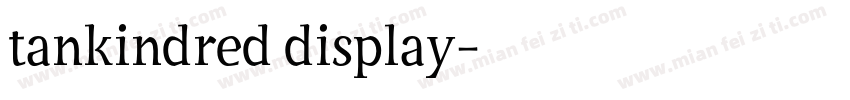 tankindred display字体转换